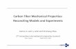 Carbon Fiber Mechanical Properties: Reconciling Models and ... Fiber Mechanical Properties...• Models and experiments show key scale transitions for carbon fiber structure and mechanical