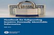Handbook for Safeguarding Sensitive PII · 2015-08-27 · Handbook for Safeguarding Sensitive PII (Handbook) which applies to every DHS employee, contractor, detailee, intern and