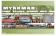 Land Tenure Issues and the Impact on Rural …burmalibrary.org/docs21/FAO-2015-05-Myanmar-land_tenure...Myanmar: Land Tenure Issues and the Impact on Rural Development viii ACKNOWLEDGMENTS