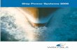 Ship Power Systems 2006 - Marine Engineeringmarineengineering.co.za/.../ships-power-systems.pdf · 2016-01-07 · Ship Power Systems 2006. Wärtsilä offers the most effective solutions