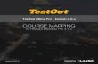 COURSE MAPPING · 1 TestOut Office Pro to Desktop Pro Course Mapping Office Pro 6.0 Desktop Pro 4.1 1.0 ONLINE ESSENTIALS 1.1 The Information Age 1.1.1 Introduction to Desktop Computer