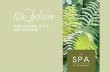 › contentfiles › Spa Treatments... THAT NATURAL IS THE WAY FORWARD4 PHILOSOPHY We believe that natural is the way forward, so we offer luxurious, results-driven treatments using