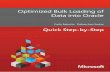 Optimized Bulk Loadingof Data intodownload.microsoft.com/.../OB_Loading_Data_Oracle.pdf · Optimized Bulk Loadingof Data into Oracle Carla Sabotta, Debarchan Sarkar Summary: SQL Server