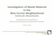 Investigation of Waste Material in the Bliss Corner ...Investigation of Waste Material in the Bliss Corner Neighborhood Dartmouth, Massachusetts Gerard Martin and Lori Williamson Massachusetts