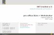 IWT-Institut e.V. - Ressourceneffizienz · IWT-Institut e. V. 16 16 Einblicke in das Projekt Neuplanung: Anforderungen an das neue Lager Wegeoptimierte Lagerstruktur (ABC- Struktur)