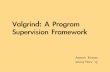 Valgrind: A Program Supervision Frameworklee/04cis700/slides/valgrind.pdf2 Citation Nicholas Nethercote and Julian Seward, Valgrind: A Program Supervision Framework, Electronic Notes