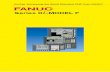 Further Advancing the World Standard CNC from FANUC 0i-F CNC Catalog.pdfFurther Advancing the World Standard CNC from FANUC High-Speed and High Quality Machining Excellent Control