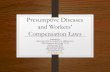 Presumptive Diseases and Workers’ Compensation Laws · 2016-05-13 · Presumptive Diseases and Workers’ Compensation Laws Presented by: THE LAW OFFICE OF RICKY D. GREEN, PLLC