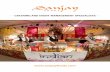 CATERING AND EVENT MANAGEMENT SPECIALISTS...8 SANJAY FOODS 9 JINNY’S 40TH BIRTHDAY Dear Atul, When I first set out to plan my wife’s 40th Birthday celebrations, I wanted the event