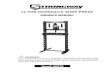 12 TON HYDRAULIC SHOP PRESS - Northern Tool · 2015-03-02 · 12 TON HYDRAULIC SHOP PRESS OWNER’S MANUAL WARNING: Read carefully and understand all ASSEMBLY AND OPERATION INSTRUCTIONS