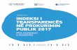 KORRIK 2018 INDEKSI I TRANSPARENCËS NË PROKURIMIN …kdi-kosova.org/wp-content/uploads/2018/08/Indeksi... · Për shembull, përkundër faktit se të gjitha prokurimet e komunave