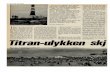 Vi menn 25. juli 1975...Titran-ulykken utblàst kjørt ned til Fartøyet gitt visste Lkke de bar hen. De meg Som vat pa feltet da Skulle Jcg ba og legge 'Stand av vestlig kurs til