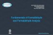 Fundamentals of Formaldehyde and Formaldehyde …...2019 IAQA Annual Meeting Formaldehyde This presentation will discuss the impact of formaldehyde on indoor air quality, its sources,