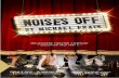 FROM 8 JULY - 12 AUGUST 2017 - Amazon Web Services6 MTC EDUCATION NOISES OFF EDUCATION PACK Synopsis Noises Off is presented in three acts, and follows the hijinks surrounding the