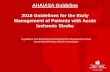 AHA/ASA Guideline 2018 Guidelines for the Early …wcm/@sop/@smd/documents/...AHA/ASA Guideline 2018 Guidelines for the Early Management of Patients with Acute Ischemic Stroke A guideline