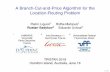 A Branch-Cut-and-Price Algorithm for the Location-Routing ...rsadykov/slides/Sadykov_TRISTAN19slides.pdfI Bucket graph-based labelling algorithm for the RCSP pricing [Righini and Salani,