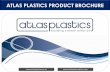 ATLAS PLASTICS PRODUCT BROCHURE - AutoSpecfiles.autospec.com/za/atlas_plastics/atlas-plastics-brochure-2015.pdf · Wash Troughs Viking Range Pedestals Pails & Bins Funnels Digester