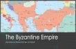 The Byzantine Empire - MR. PERRYMAN'S WORLD OF HISTORY...Georgia Standards of Excellence: World History SSWH4 - Analyze impact of the Byzantine and Mongol empires. a.Describe the relationship