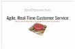 Agile, Real-Time Customer Service - David Meerman ScottAGILE, REAL-TIME CUSTOMER SERVICE: HOW TO USE THE NEW RULES O ENGAGEMENT TO GROW YOUR BUSINESS | DAVID MEERMAN SCOTT 2 Portions