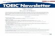 TOEIC Newsletter digest...―2 ― TOEIC® test displays its true value as the Japanese economy evolves The TOEIC test was devised in Japan and the Secure Program (SP) was first held