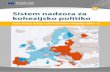 SL Sistem nadzora za kohezijsko politikoec.europa.eu/.../presenta/audit2009/audit2009_sl.pdfupravljanja‘ –, so temelj sistema nadzora. Nadzor zajema obsežne preglede dokumentacije,