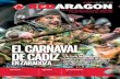 El Carnaval dE CádizEl Carnaval dE Cádiz y El ConCurso dE agrupaCionEs El Carnaval de Cádiz está reconocido como Fiesta de Interés Turístico Internacional. Este año se celebra