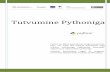 Tutvumine Pythonigarlpa.ttu.ee/python/Python1.pdf · 2013-06-10 · 5 Sissejuhatus Pythonisse Python –on üldotstarbeline, objektorienteeritud, väike, võimas, lihtne ja lõbus
