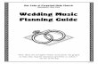 Wedding Music Planning Guide - olphlindenhurst.com · #25 - Rigadoun Andre Campra #26 - Rondeau Jean-Joseph Mouret #27 - Trumpet Tune Henry Purcell #28 - Wedding March Felix Mendelssohn