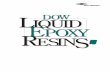 L DOW IQUID EPOXY RESINS (DGEBA) is a solid. Factors that may encourage crystallization include thermal