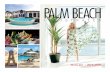 LIBBY VOLGYES - Palm Beach Illustrated...THE POWER OF PBI Largest Total Audience Palm Beach Illustrated delivers an affluent audience of more than 221,000 readers each month, the largest