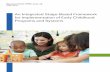 An Integrated Stage-Based Framework for Implementation of … · 2019-02-07 · An Integrated Stage-Based Framework for Implementation of Early Childhood Programs and Systems . OPRE