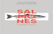 Reporte de Sostenibilidad 2017 y primer semestre 2018 SAL · 2018-11-14 · 100% Salmón del Atlántico (Salmo salar). Producción realizada total - mente en Chile, con abastecimien