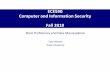 ECE590 Computer and Information Security Fall 2018people.duke.edu/~tkb13/courses/ece590-sec-2018fa/slides/... · 2018-10-15 · 5 The bash shell •Shell: Most modern Linux systems