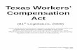 Texas Workers’ Compensation ActTexas Workers’ Compensation Act (81st Legislature, 2009) Page 1 of 504 Texas Workers’ Compensation Act (81st Legislature, 2009) . Texas department