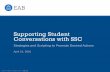 Supporting Student Conversations with SSC...Supporting Student Conversations with SSC Strategies and Scripting to Promote Desired Actions April 19, 2016 ©2015 The Advisory Board Company
