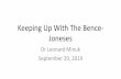 Keeping Up With The Bence- Joneses · 2019-11-06 · Keeping Up With The Bence-Joneses ... Learning Objectives •review the pathophysiology of multiple myeloma ... •describe the