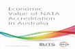 Economic Value of NATA Accreditation in Australia · (UTS) to undertake the research and prepare this Report “Economic Value of NATA Accreditation in Australia." (Report) According