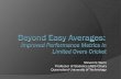 Steven E Stern Professor of Statistics (ABS Chair ... · In Limited Overs Cricket Batsmen assessed via: Batting average (runs per dismissal) Strike rate (runs per delivery) Bowlers