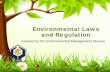 Environmental Laws and Regulationafeo.org/wp-content/uploads/2018/09/EMB-Environmental-Laws-and... · RA 9003 (Ecological Solid Waste. Management Act) RA 9512 (Environmental Education