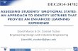 ASSESSING STUDENTS’ EMOTIONAL STATES · 2018-02-07 · assessing students’ emotional states: an approach to identify lectures that provide an enhanced learning experience ...