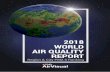 2018 WORLD AIR QUALITY REPORT - Air Purifiers...organizations, IQAir AirVisual strives to promote access to real-time air quality information, to allow people to take actions to improve