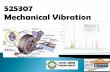 525307 Mechanical Vibrationeng.sut.ac.th/me/2014/document/MechanicalVibration/Vibration B1.pdf · 3 Free vibration MDOF Modal analysis Damped system Force vibration MDOF Undamped