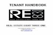 TENANT HANDBOOK - re831.comREAL ESTATE EIGHT THREE ONE Tenant Manual Page 8 USEFUL INFORMATION ABOUT YOUR RENTAL Protect Your Rental and Credit History: Some day you will eventually