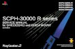 SCPH-30000 R series...SCPH-30000 R series SCPH-30000 R series GH013(31/41) and GH014 MOUNT Notice and Revisions 2 1. Specification 4 2. Supplied Accessories and Packing Block 5 3.