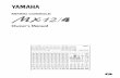 Owner's Manual - Yamaha Corporation · Thank you for purchasing the Yamaha MX12/4 mixing console. The MX12/4 is a 12 in/4 group out mixer that provides an ideal balance of operability,