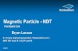 Magnetic Particle - NDT · 9/26/2019  · conventional magnetic particle equipment is incapable of adequate inspection. This is the case with many large turbine engine components.
