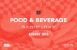 FOOD & BEVERAGE - TrendWatching€¦ · FOOD & BEVERAGE INDUSTRY UPDATE AUGUST 2015. premium.trendwatching.com FOOD & BEVERAGE INDUSTRY UPDATE ... Food and beverage brands are capturing