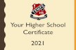 Your Higher School Certificate · 2019-09-23 · RoSA • The Record of School Achievement (RoSA) is a credential for all students to recognise school achievement before completion