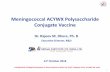 Meningococcal ACYWX Polysaccharide Conjugate …...Meningococcal ACYWX Polysaccharide Conjugate Vaccine Confidential & Privileged Information of Serum Institute of India Ltd, 212/2,