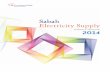 Sabah Electricity Supply - Energy Commission Electricity Supply...4 The first edition of Sabah Electricity Supply Industry Outlook is an initiative by Suruhanjaya Tenaga to inform